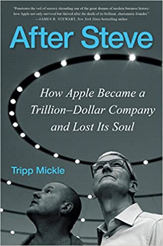 After Steve: How Apple Becam..