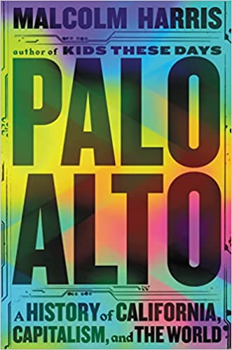 Palo Alto: A History of Cali..