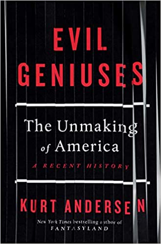 Evil Geniuses: The Unmaking ..