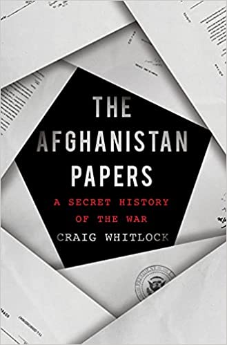 The Afghanistan Papers: A Se..